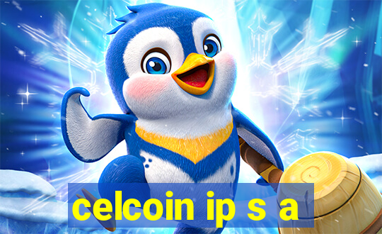 celcoin ip s a